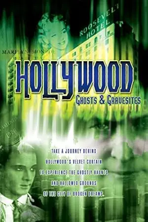 Hollywood Ghosts & Gravesites (2003)