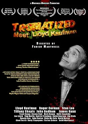 Tromatized: Meet Lloyd Kaufman (2009)