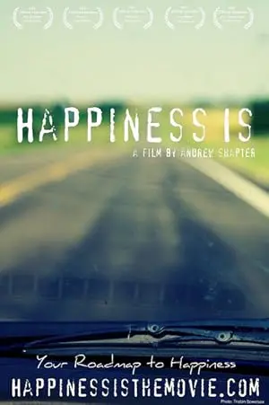 Happiness Is (2009)