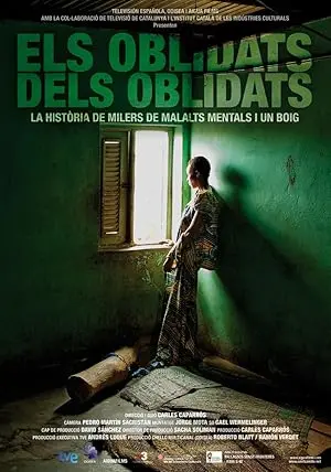 Els Oblidats Dels Oblidats (2011)