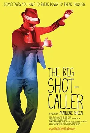 The Big Shot-Caller (2008)