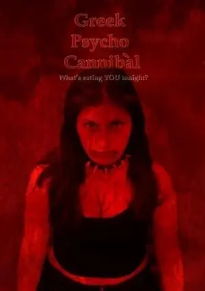 Greek Psycho Cannibal (2009)