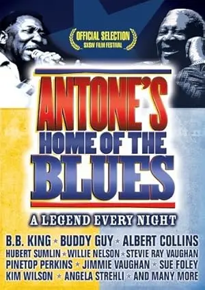 Antone's: Home Of The Blues (2004)