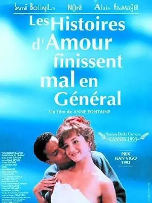 Les Histoires D'amour Finissent Mal... En General (1993)