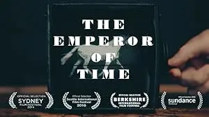 The Emperor Of Time (2016)