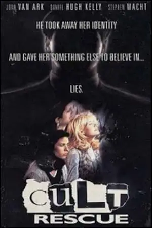 Moment Of Truth: Cult Rescue (1994)