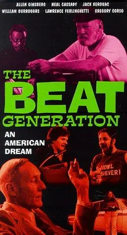 The Beat Generation: An American Dream (1987)