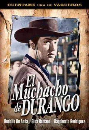 El Muchacho De Durango (1962)