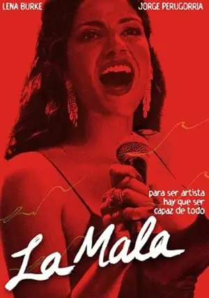 La Mala (2008)