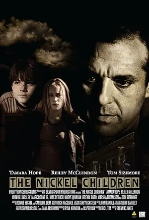 The Nickel Children (2005)