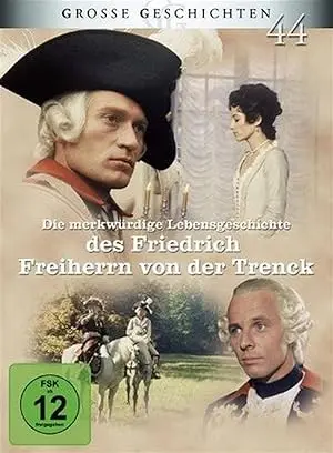 Merkwurdige Lebensgeschichte Des Friedrich Freiherrn Von Der Trenck (1973)