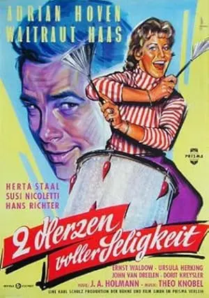 Zwei Herzen Voller Seligkeit (1957)