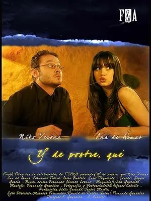 Y De Postre, Que (2009)