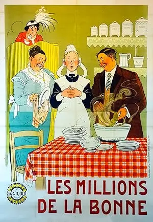 Les Millions De La Bonne (1913)