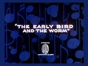 The Early Bird And The Worm (1936)