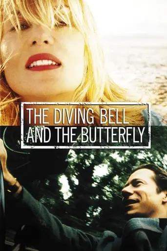 The Diving Bell And The Butterfly (2007)