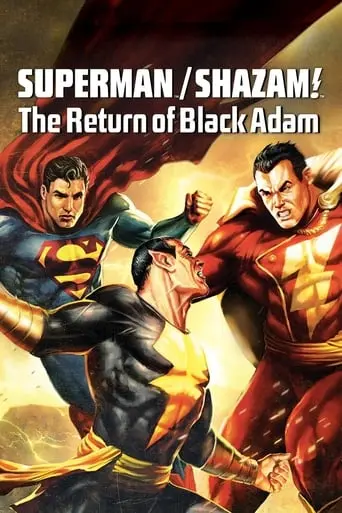 Superman/Shazam!: The Return Of Black Adam (2010)