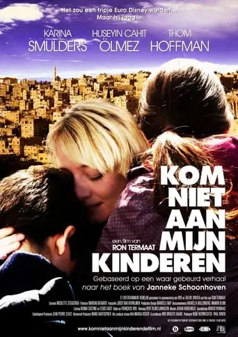 Kom Niet Aan Mijn Kinderen (2010)