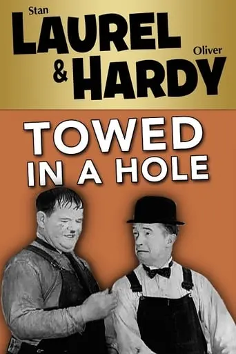 Towed In A Hole (1932)