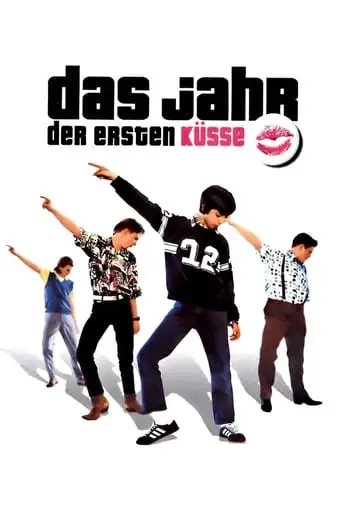 Das Jahr Der Ersten Kusse (2002)