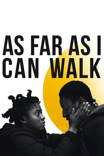 As Far As I Can Walk (2022)