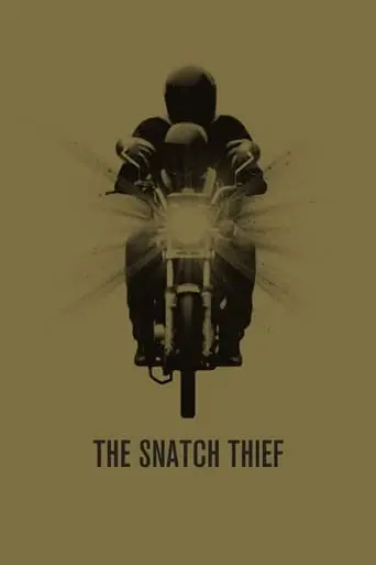 The Snatch Thief (2018)