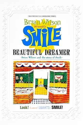 Beautiful Dreamer: Brian Wilson And The Story Of 'Smile' (2004)