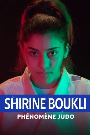 Shirine Boukli : Phenomene Judo (2024)