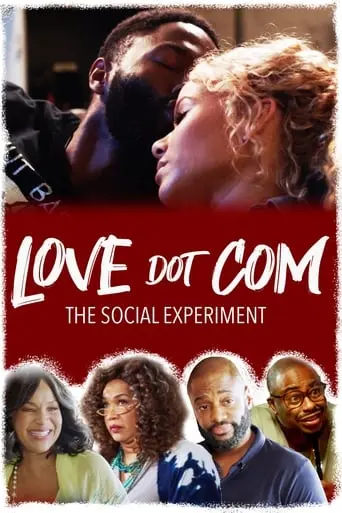 Love Dot Com: The Social Experiment (2019)