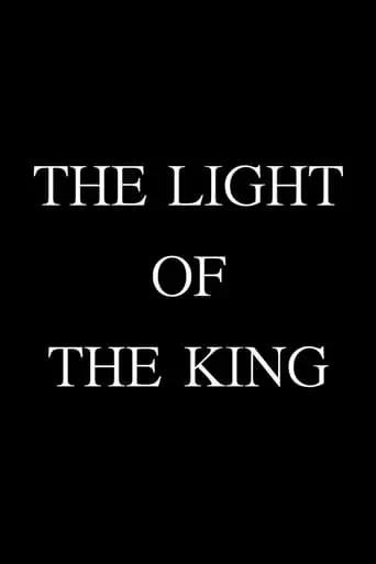 The Light Of The King (2024)