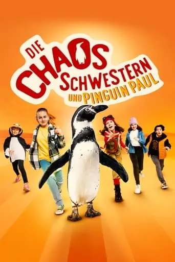 Die Chaosschwestern Und Pinguin Paul (2024)