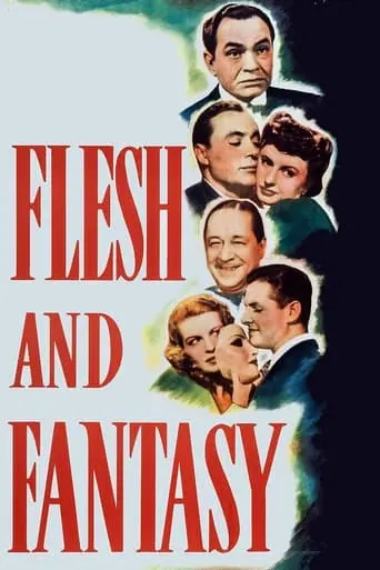 Flesh And Fantasy (1943)