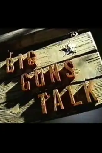 Big Guns Talk: The Story Of The Western (1997)