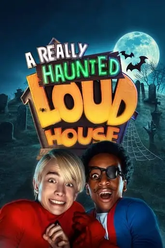 A Really Haunted Loud House (2023)