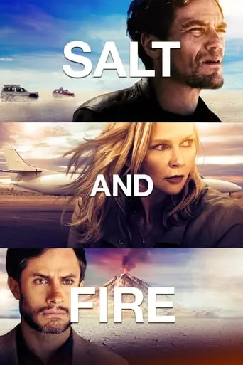 Salt And Fire (2016)