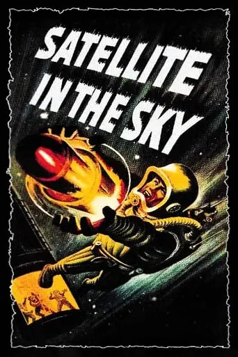 Satellite In The Sky (1956)