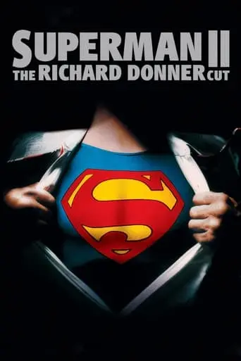 Superman II: The Richard Donner Cut (2006)