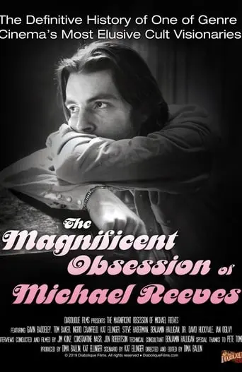 The Magnificent Obsession Of Michael Reeves (2019)