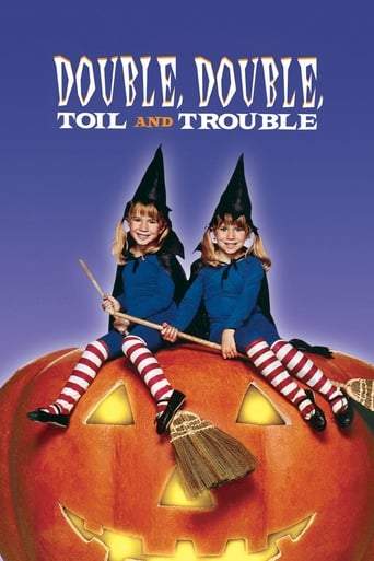 Double, Double, Toil and Trouble (1993)