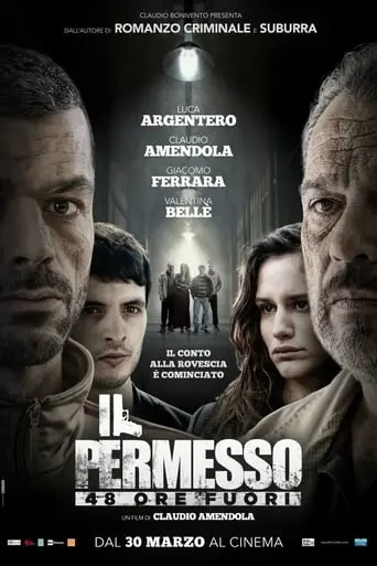 Il Permesso - 48 Ore Fuori (2017)