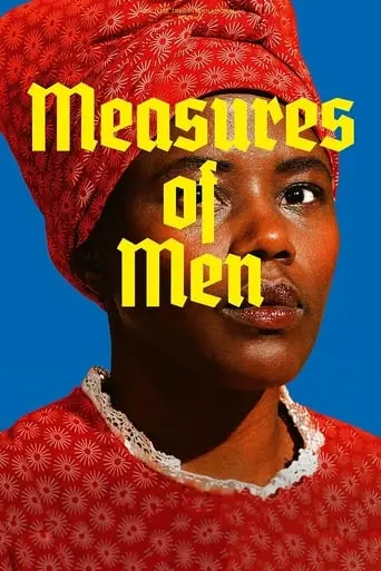 Measures Of Men (2023)