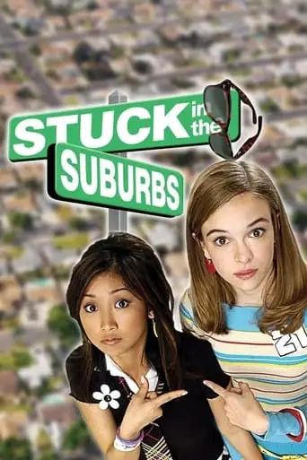 Stuck In The Suburbs (2004)