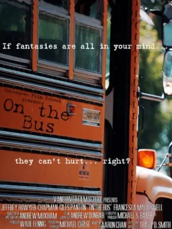 On The Bus (2009)