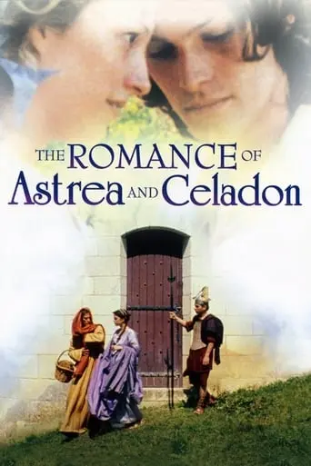 The Romance Of Astrea And Celadon (2007)