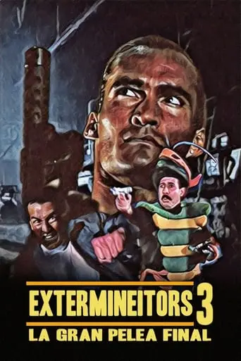 Extermineitors 3: La Gran Pelea Final (1991)