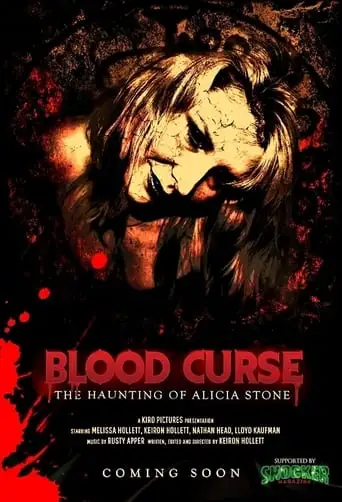 Blood Curse: The Haunting Of Alicia Stone (2024)