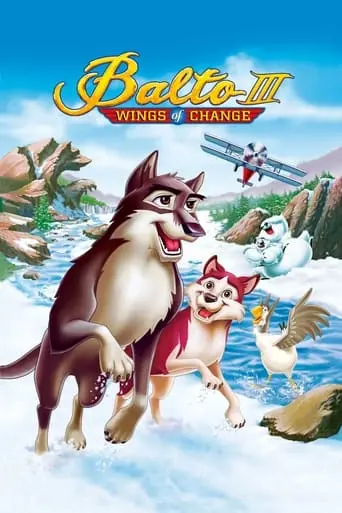 Balto III: Wings Of Change (2004)