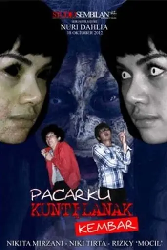 Pacarku Kuntilanak Kembar (2012)