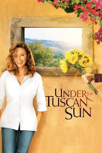 Under The Tuscan Sun (2003)