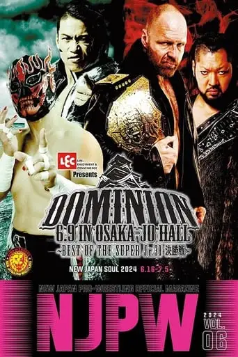 NJPW Dominion 6.9 In Osaka-Jo Hall ~ Best Of The Super Junior 31 Final ~ (2024)